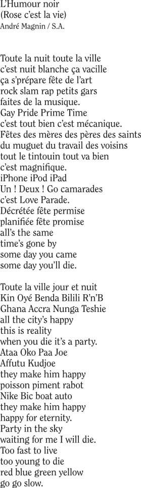 Saâdane  Afif - Lyrics: L'Humour noir (Rose c'est la vie), 2010