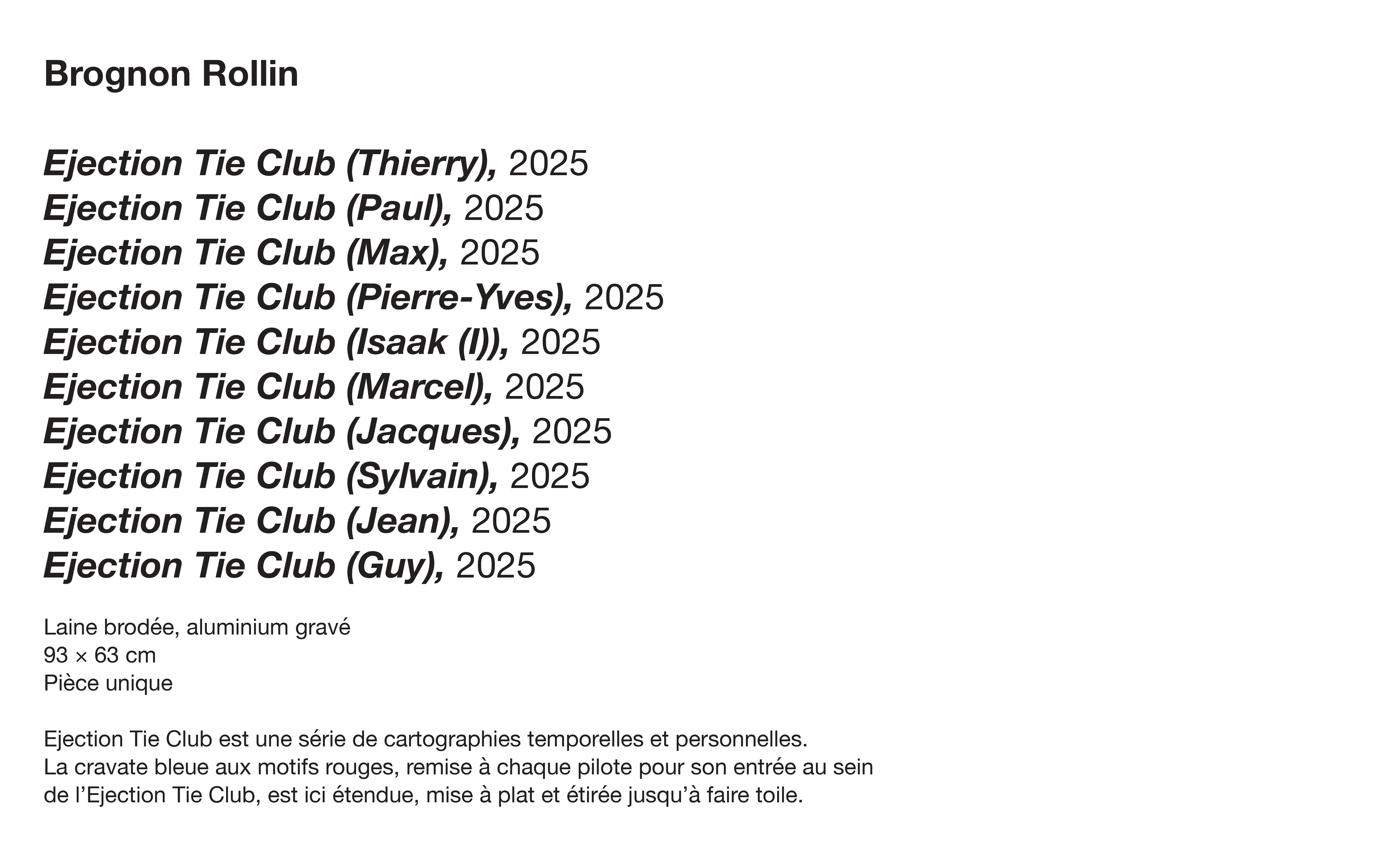 Ejection Tie Club - Brognon Rollin